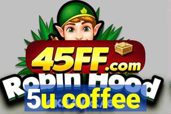 5u coffee